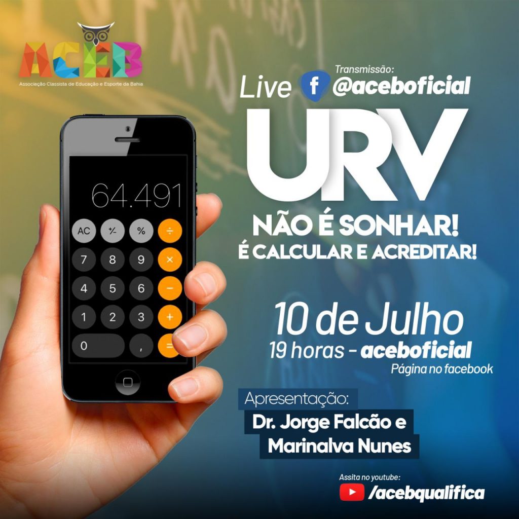 O ACEB ao vivo da semana passada rendeu pano para manga. O público pôde tirar dúvidas sobre temas como URV e Funprev. Para dar continuidade às respostas, assista a nova live na próxima sexta (10), às 19h, quando apresentaremos o sistema desenvolvido pela Entidade, que realiza os cálculos do valor individual de cada associado em poucos minutos. URV, agora, é apenas calcular. Assista em nossa fanpage do Facebook (\aceboficial) ou em nosso canal de YouTube (\acebqualifica).