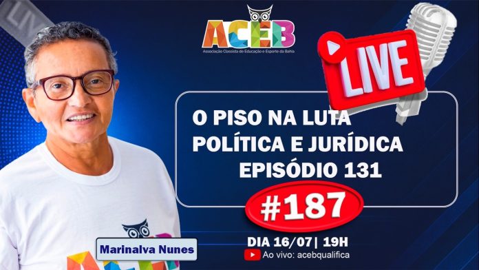 @acebqualifica PRECATÓRIOS DO FUNDEF, REJUSTE E RECLASSIFICAÇÃO REAL – #187 Live ACEB 16/07/2026